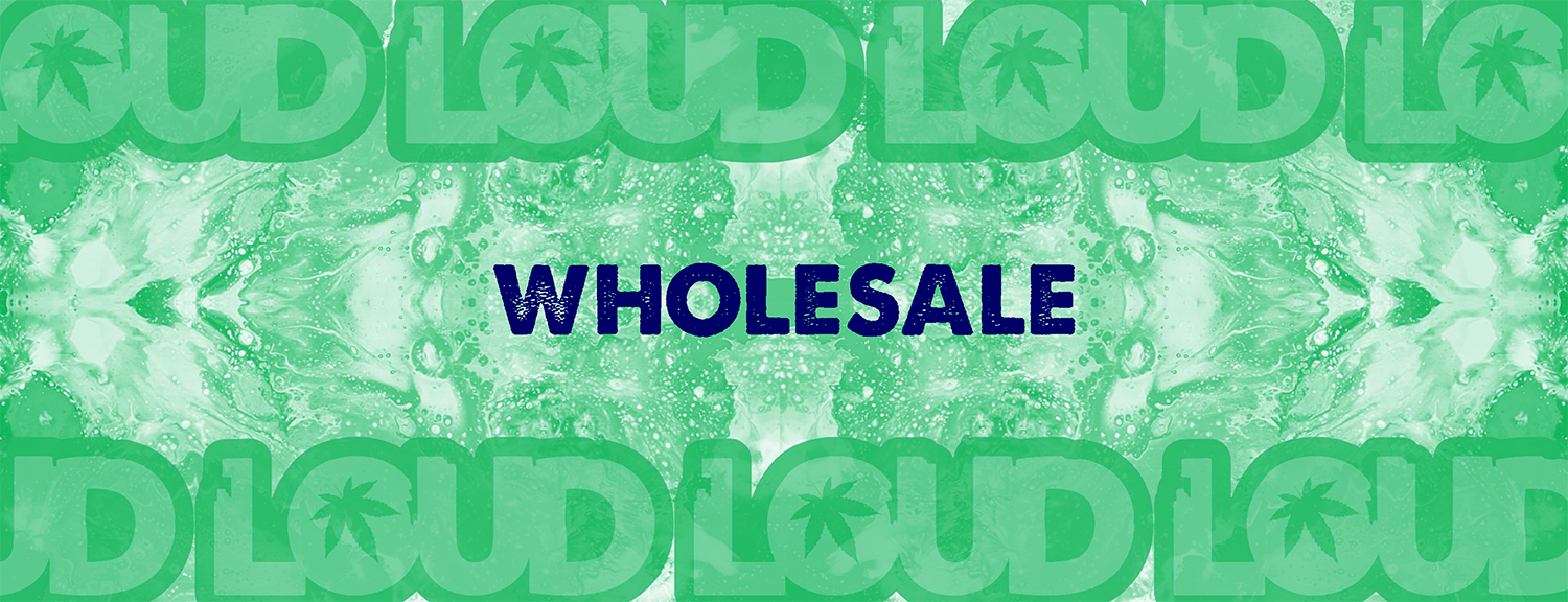 Loud Industries Wholesale Inquiry - Loud Industries